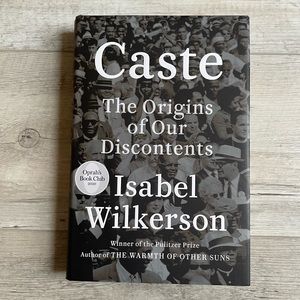 Caste - The Origins of Our Discontents.